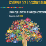 Sviluppo sostenibile, ASviS: Italia in ritardo, serve cambio di passo immediato